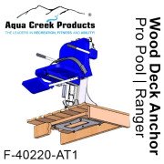 Aqua Creek Pro Series Wood Deck Anchor For Admiral,Pathfinder, Ranger, Pro Pool Lifts 